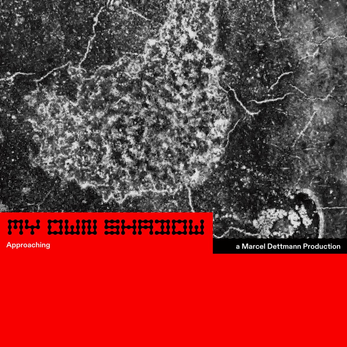 Marcel Dettmann – Approaching EP (My Own Shadow)